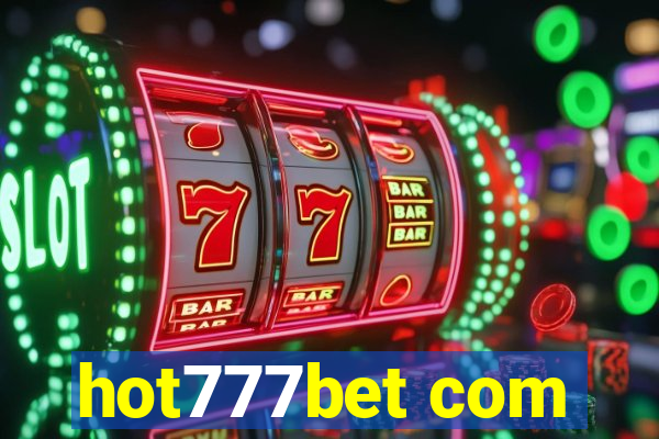 hot777bet com